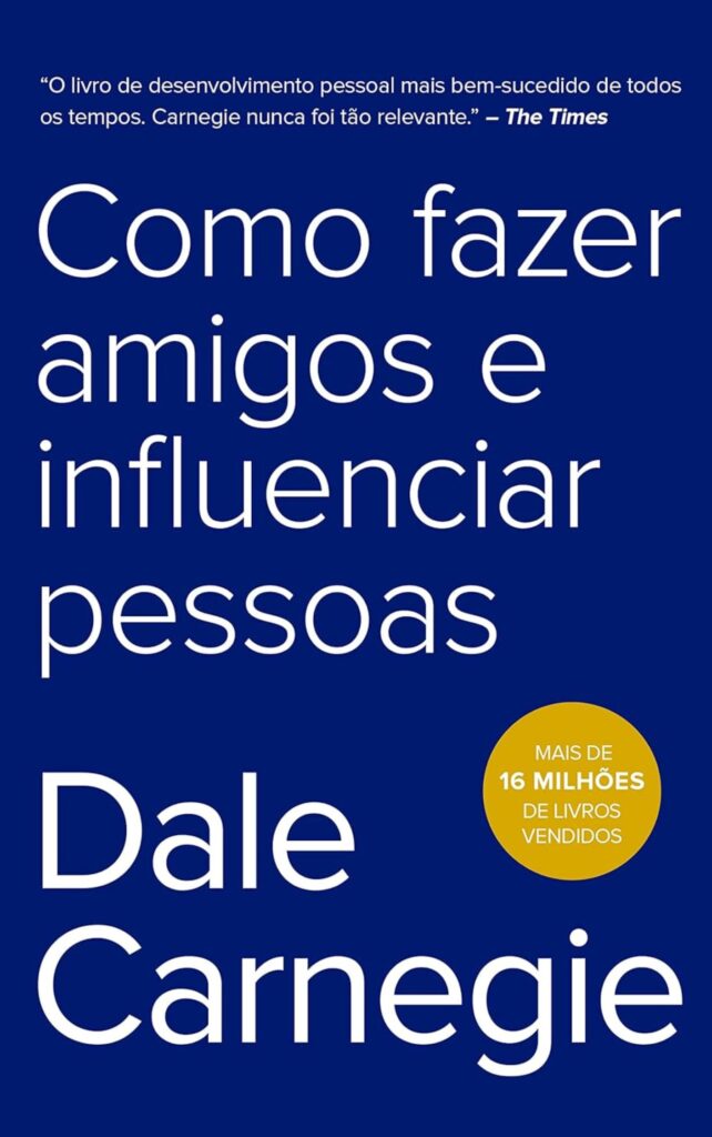 como fazer amigos e influenciar pessoas