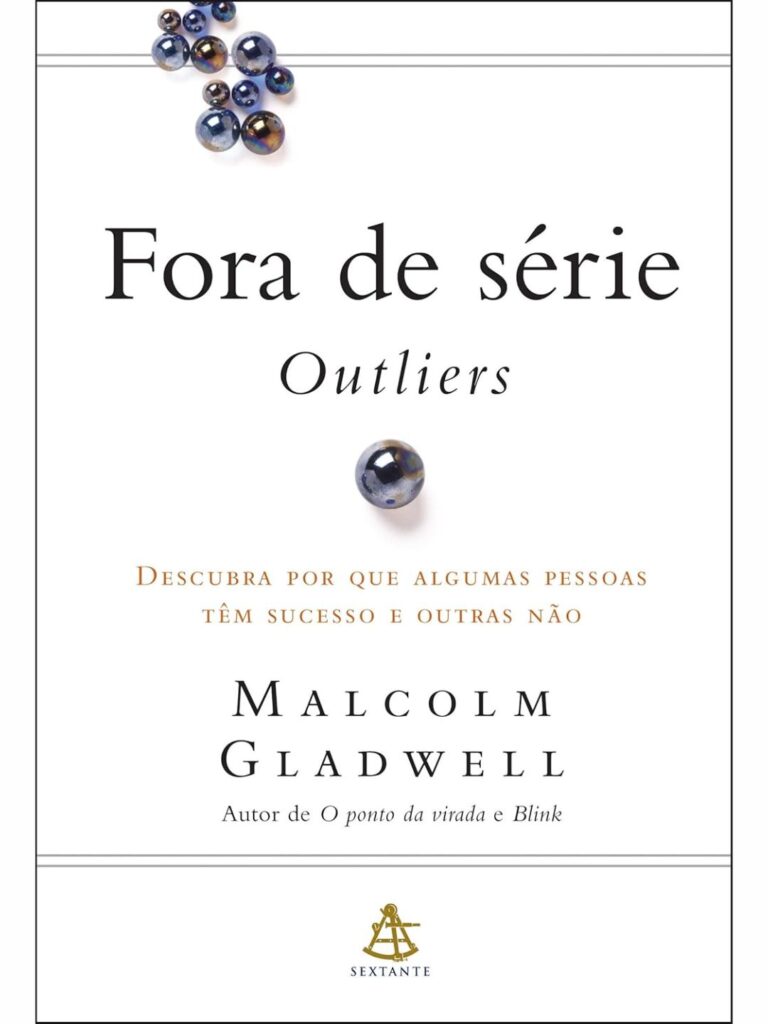 Fora de Série por Malcolm Gladwell