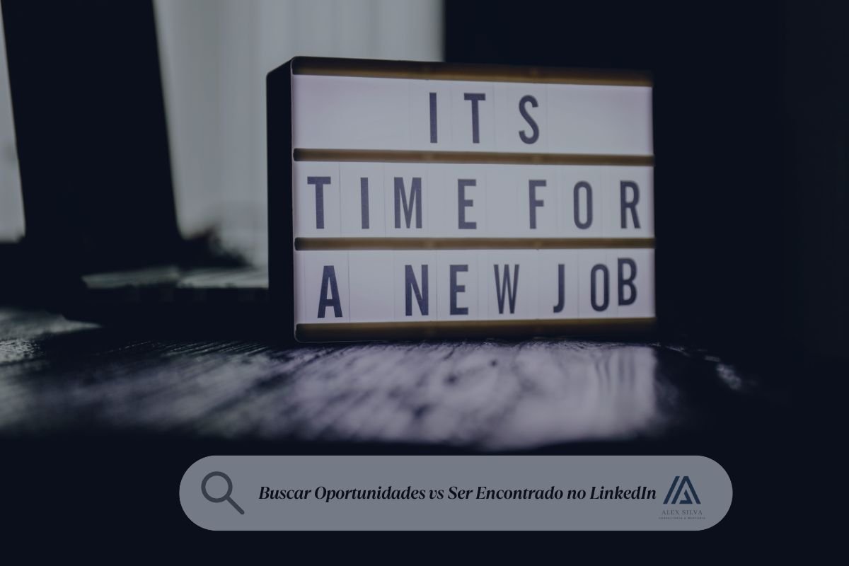 Oportunidades-vs-Ser-Encontrado-no-LinkedIn