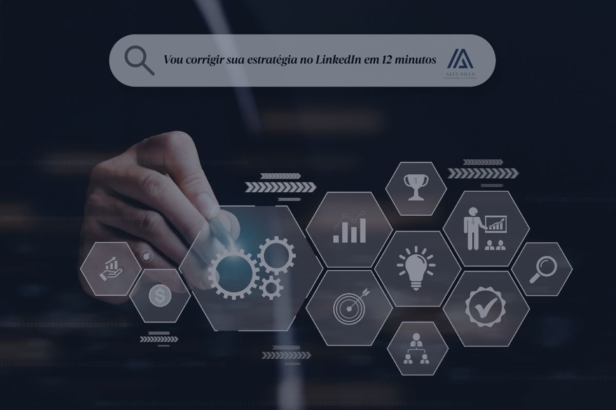 Vou-corrigir-sua-estrategia-no-LinkedIn-em-12-minutos
