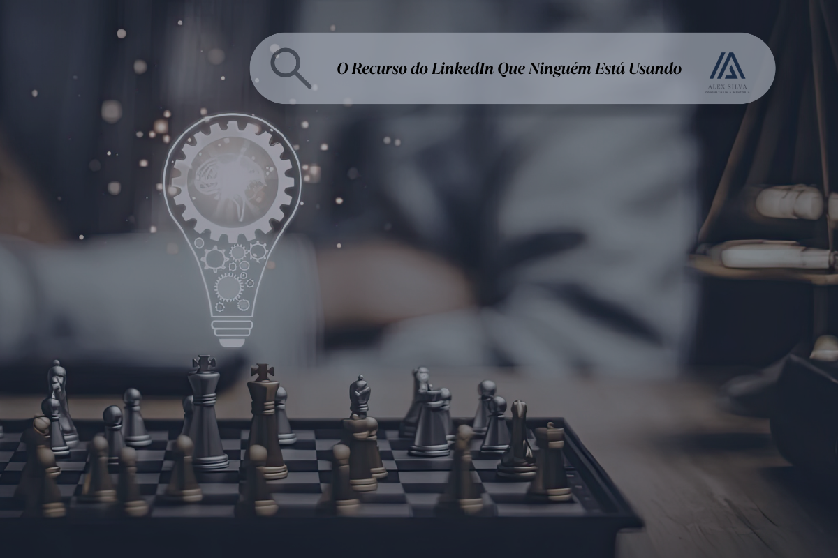 O Recurso do LinkedIn Que Ninguém Está Usando